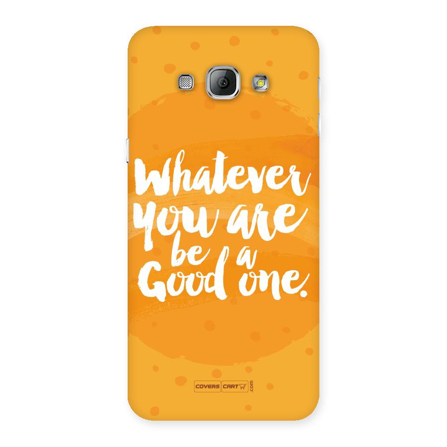 Good One Quote Back Case for Galaxy A8