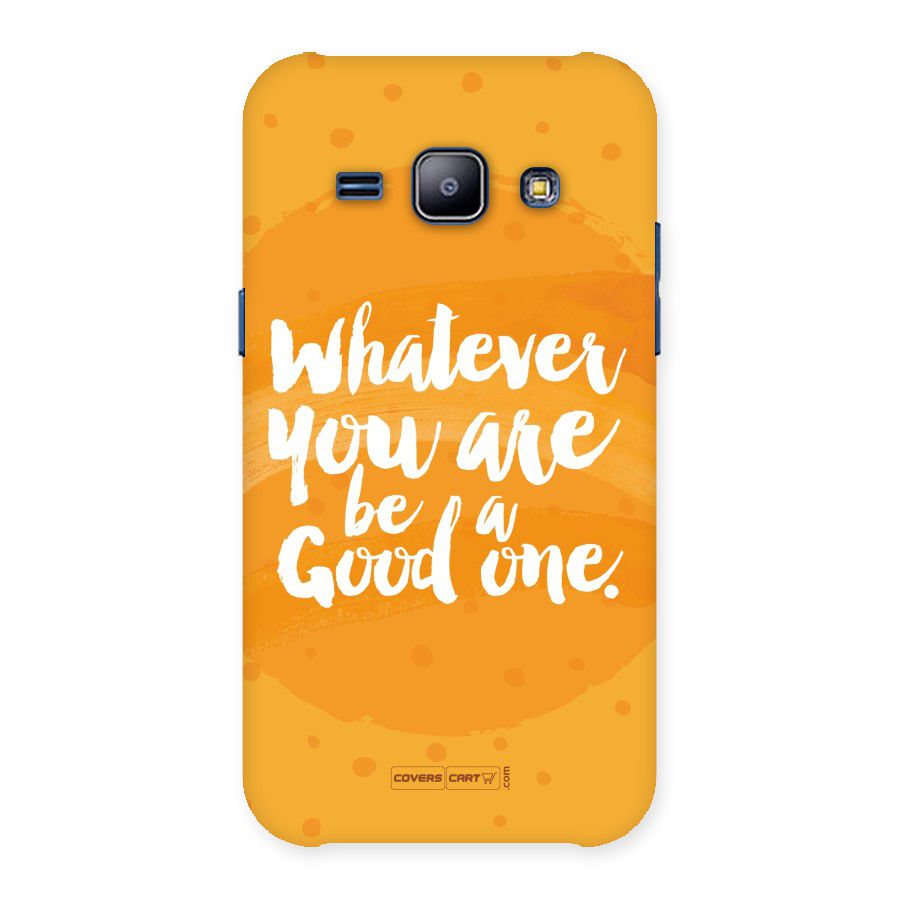 Good One Quote Back Case for Galaxy J1
