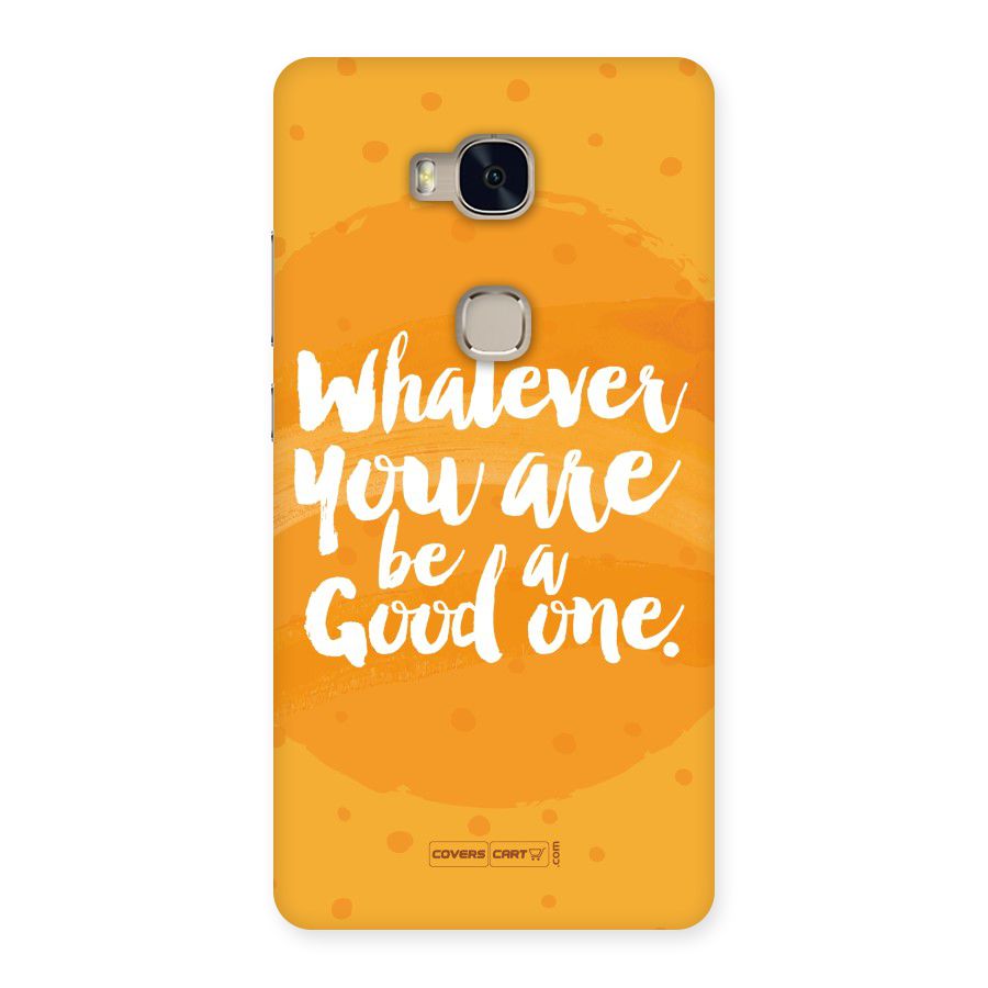 Good One Quote Back Case for Huawei Honor 5X