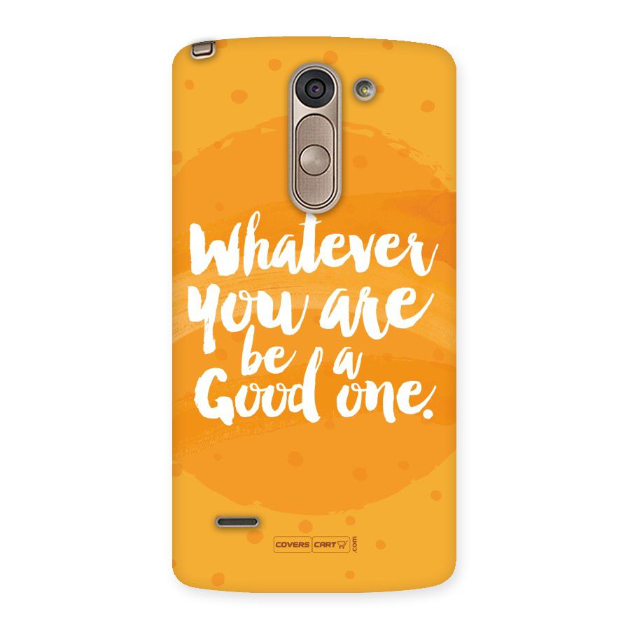 Good One Quote Back Case for LG G3 Stylus