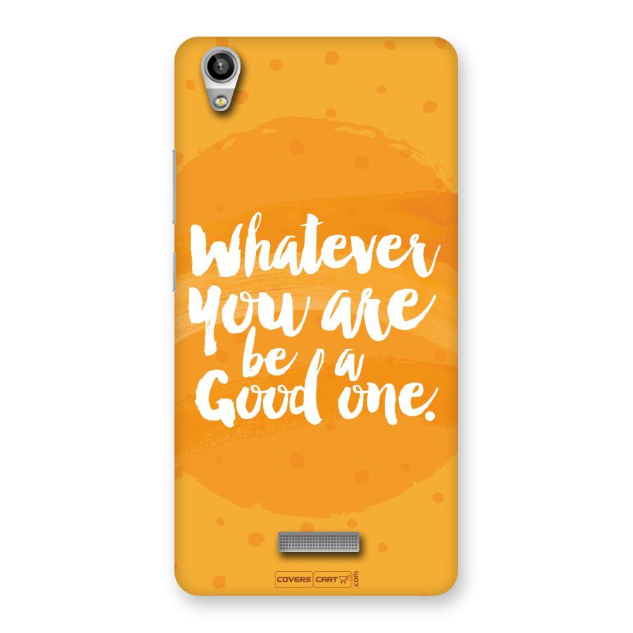 Good One Quote Back Case for Lava-Pixel-V1