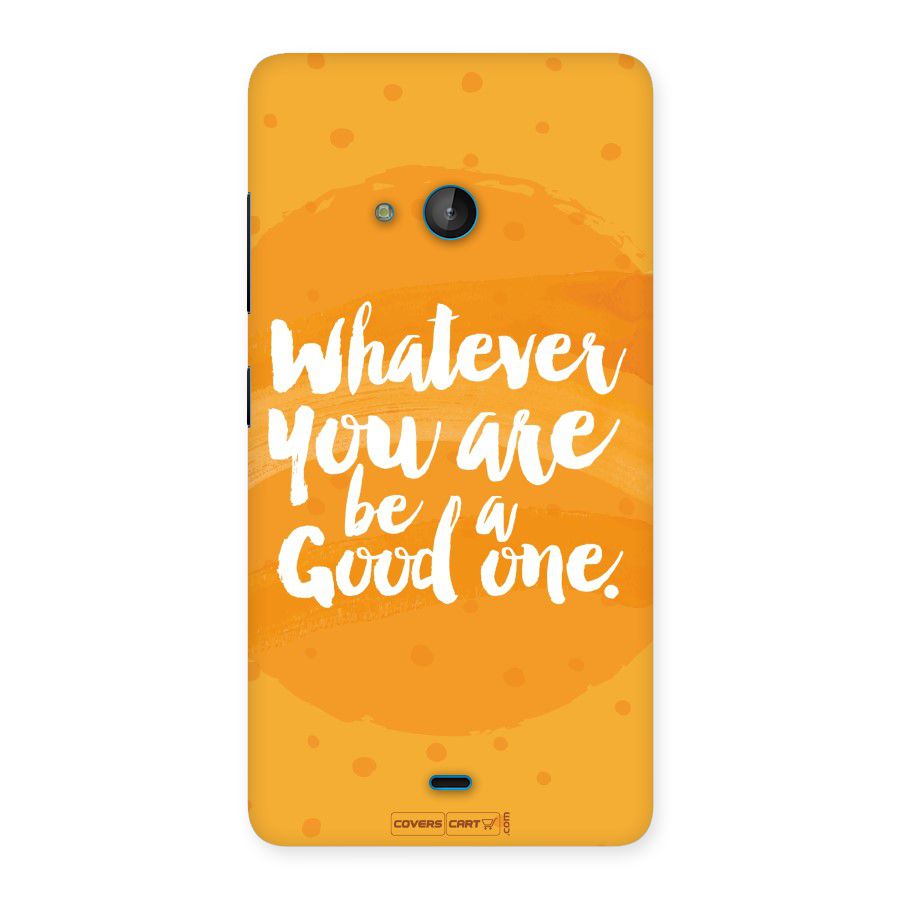 Good One Quote Back Case for Lumia 540