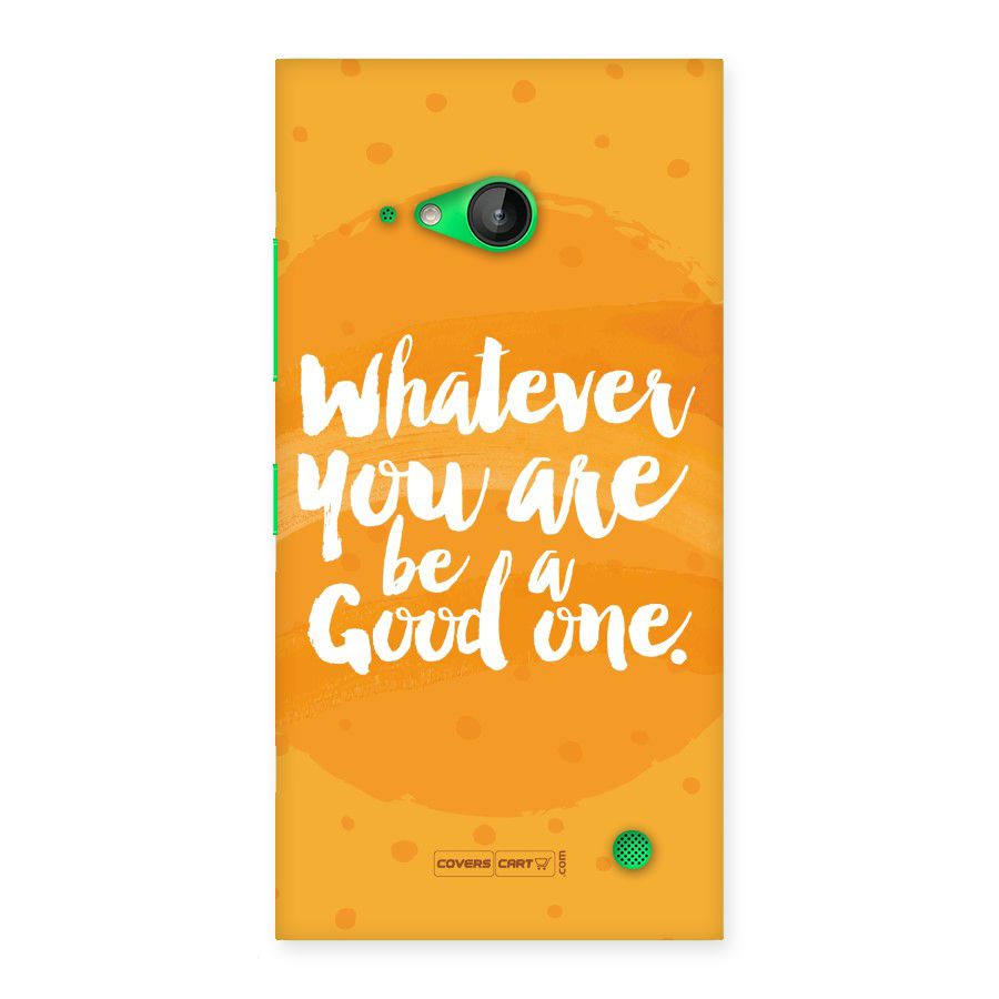 Good One Quote Back Case for Lumia 730