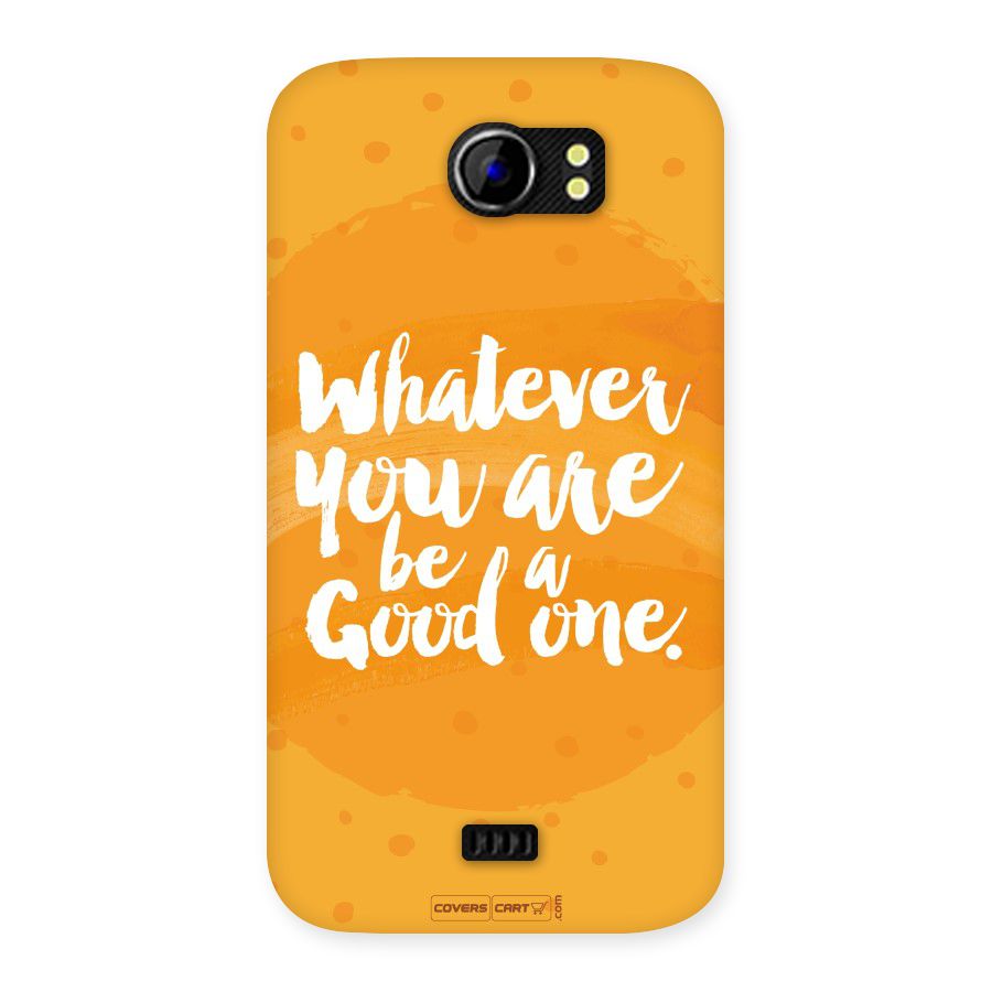 Good One Quote Back Case for Micromax Canvas 2 A110