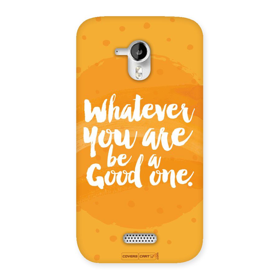 Good One Quote Back Case for Micromax Canvas HD A116