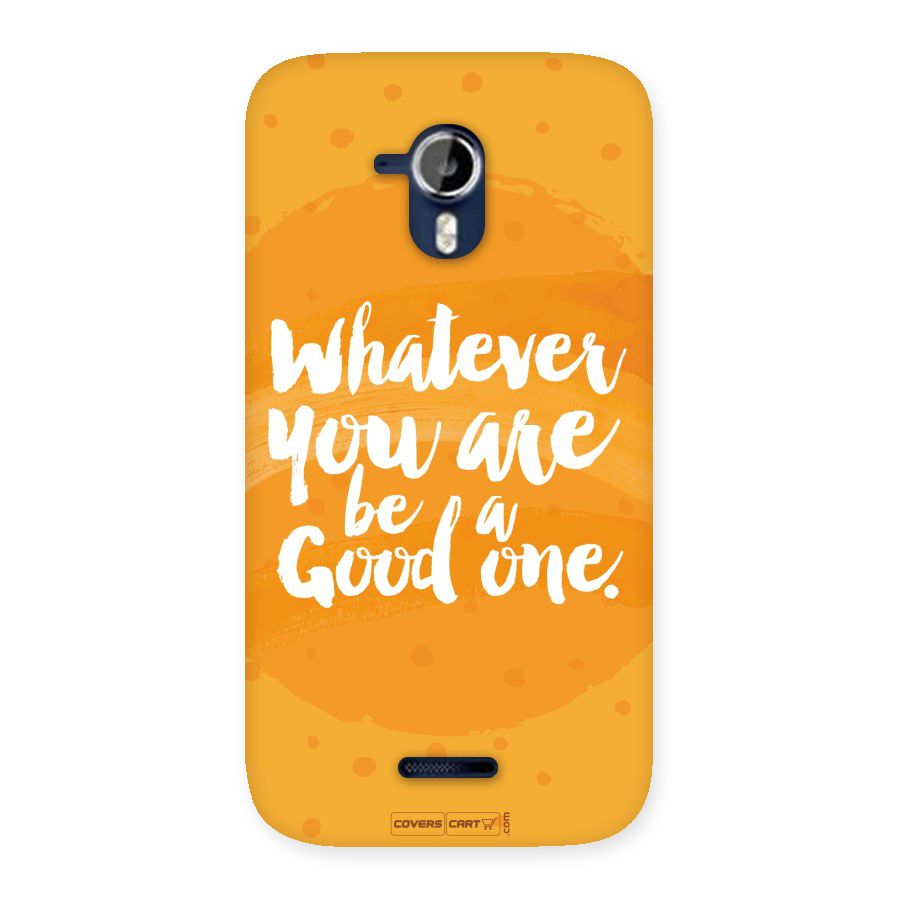 Good One Quote Back Case for Micromax Canvas Magnus A117