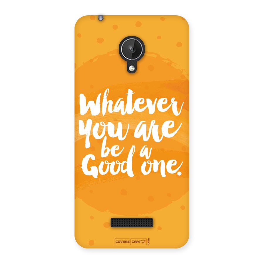 Good One Quote Back Case for Micromax Canvas Spark Q380