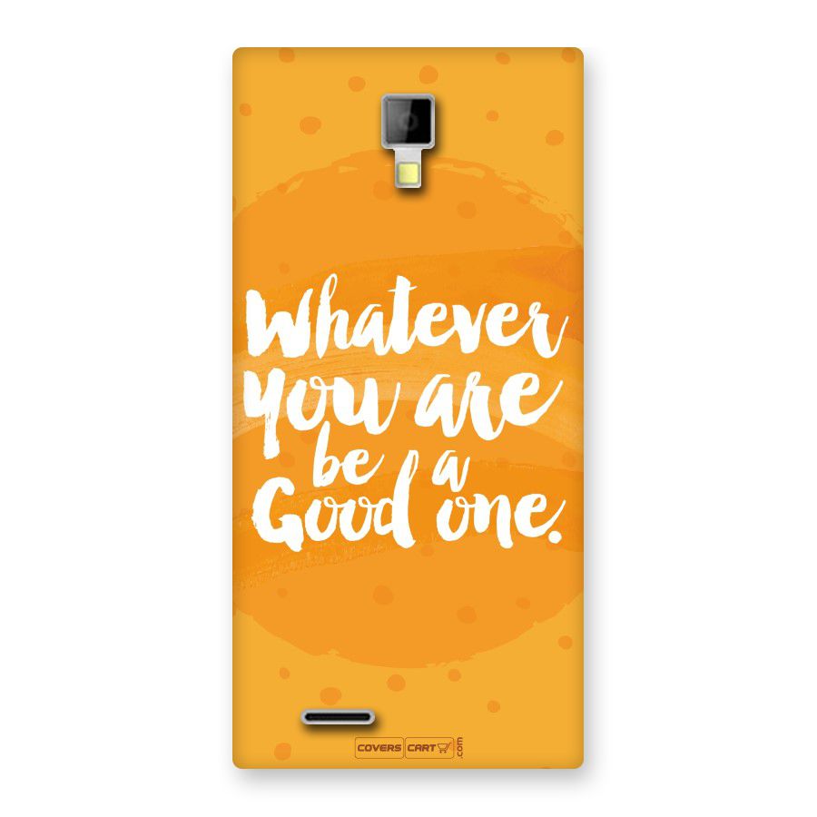 Good One Quote Back Case for Micromax Canvas Xpress A99