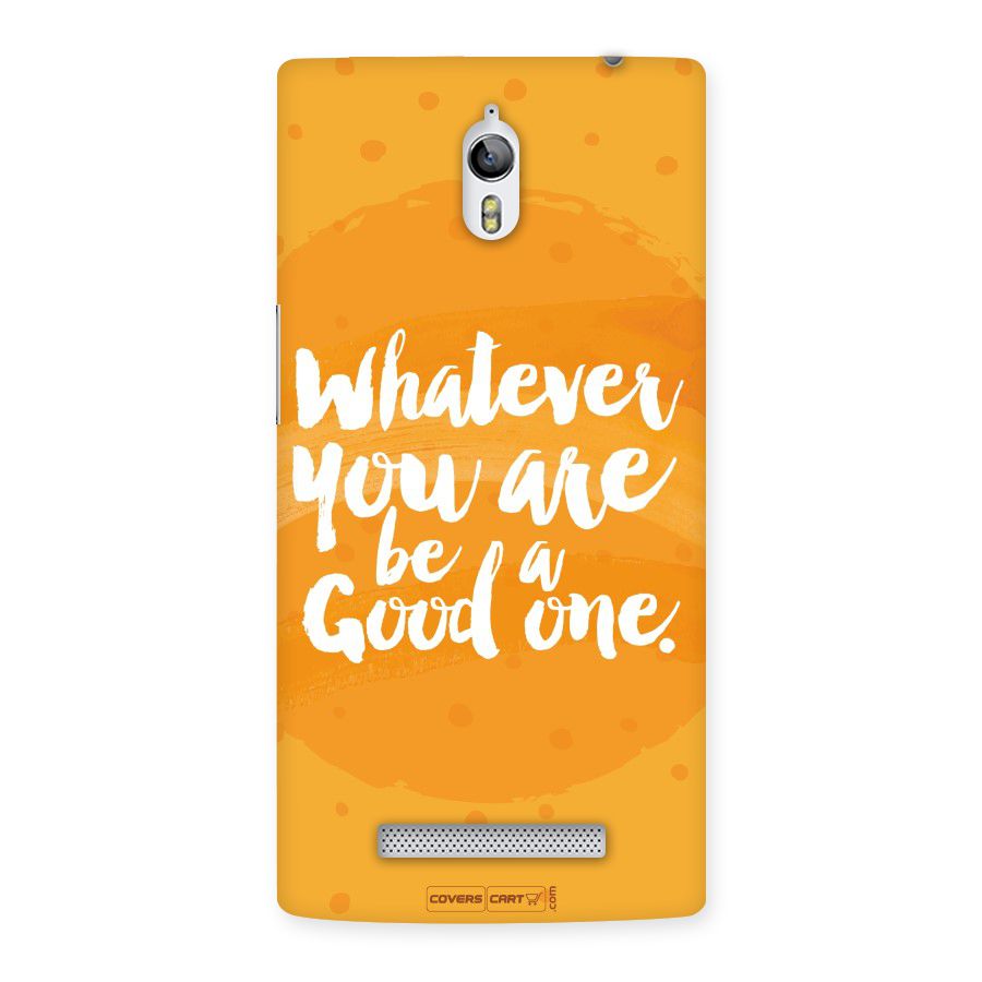 Good One Quote Back Case for Oppo Find 7