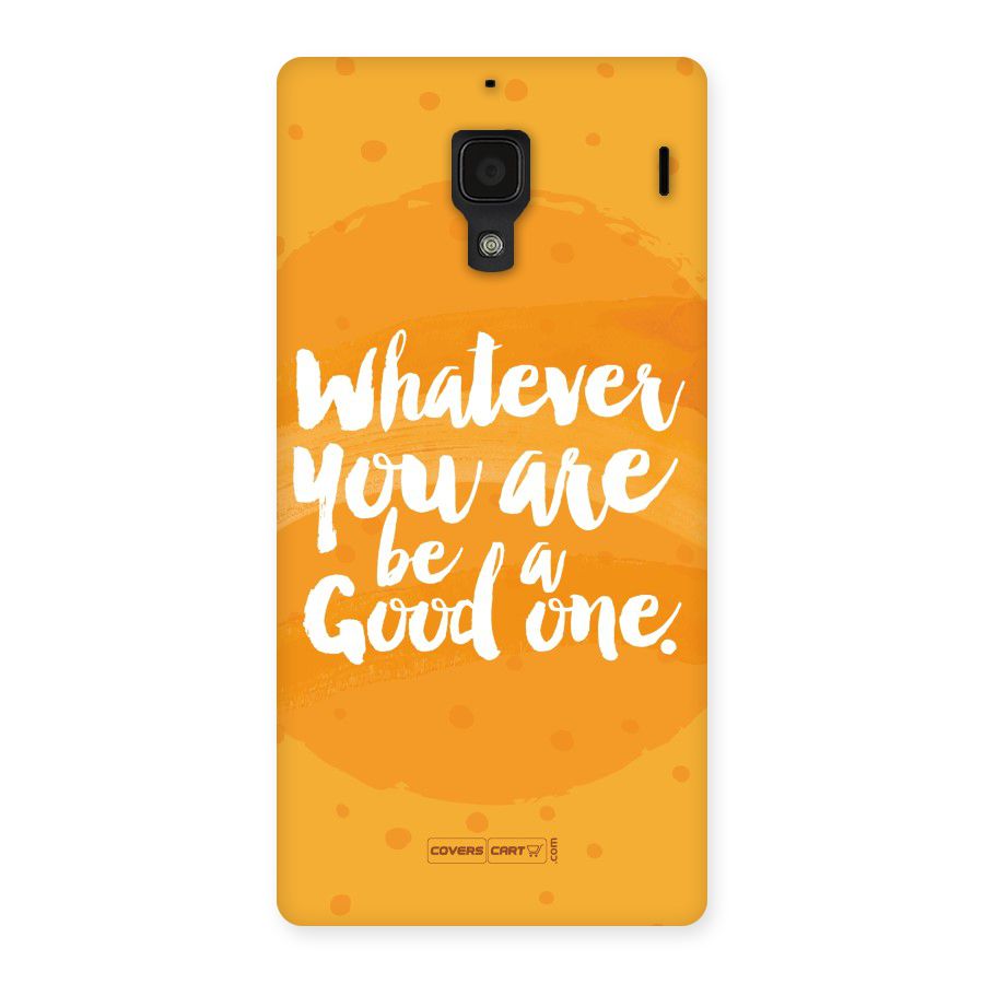 Good One Quote Back Case for Redmi 1S