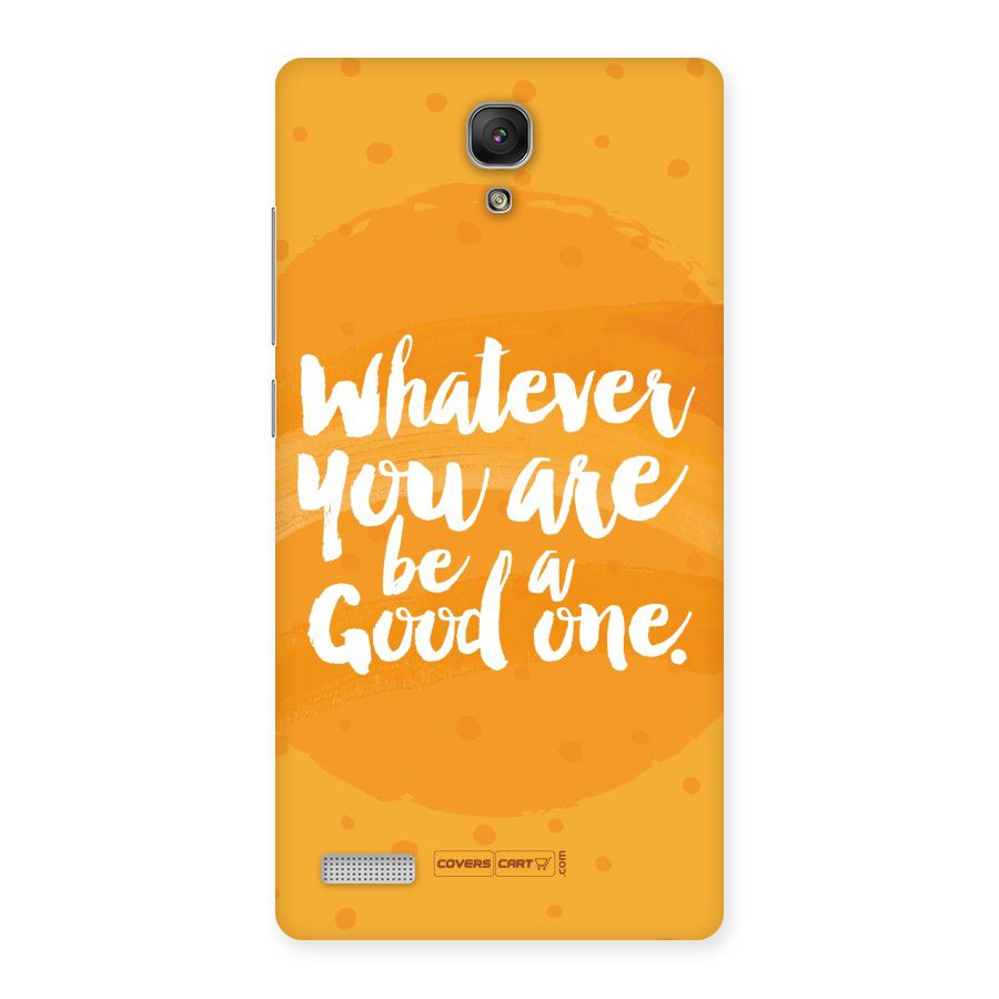 Good One Quote Back Case for Redmi Note