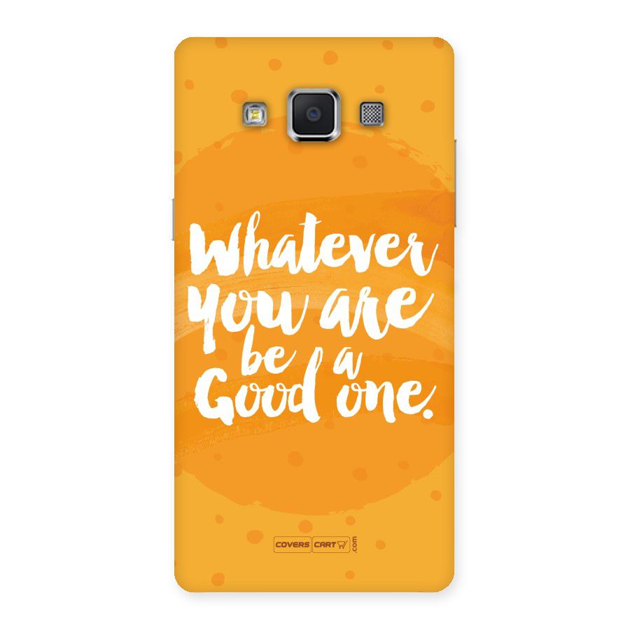 Good One Quote Back Case for Samsung Galaxy A5