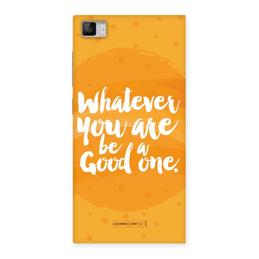 Good One Quote Back Case for Xiaomi Mi3