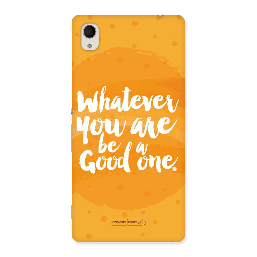 Good One Quote Back Case for Xperia M4 Aqua