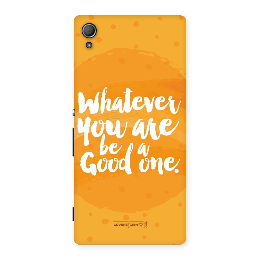 Good One Quote Back Case for Xperia Z4
