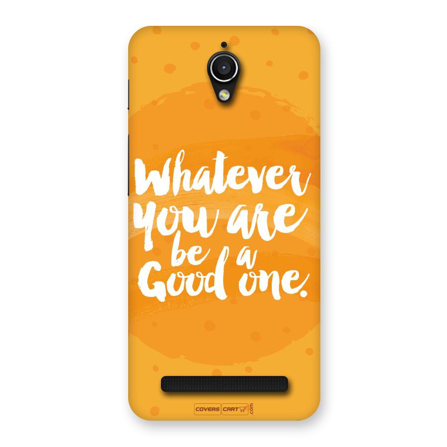 Good One Quote Back Case for Zenfone Go