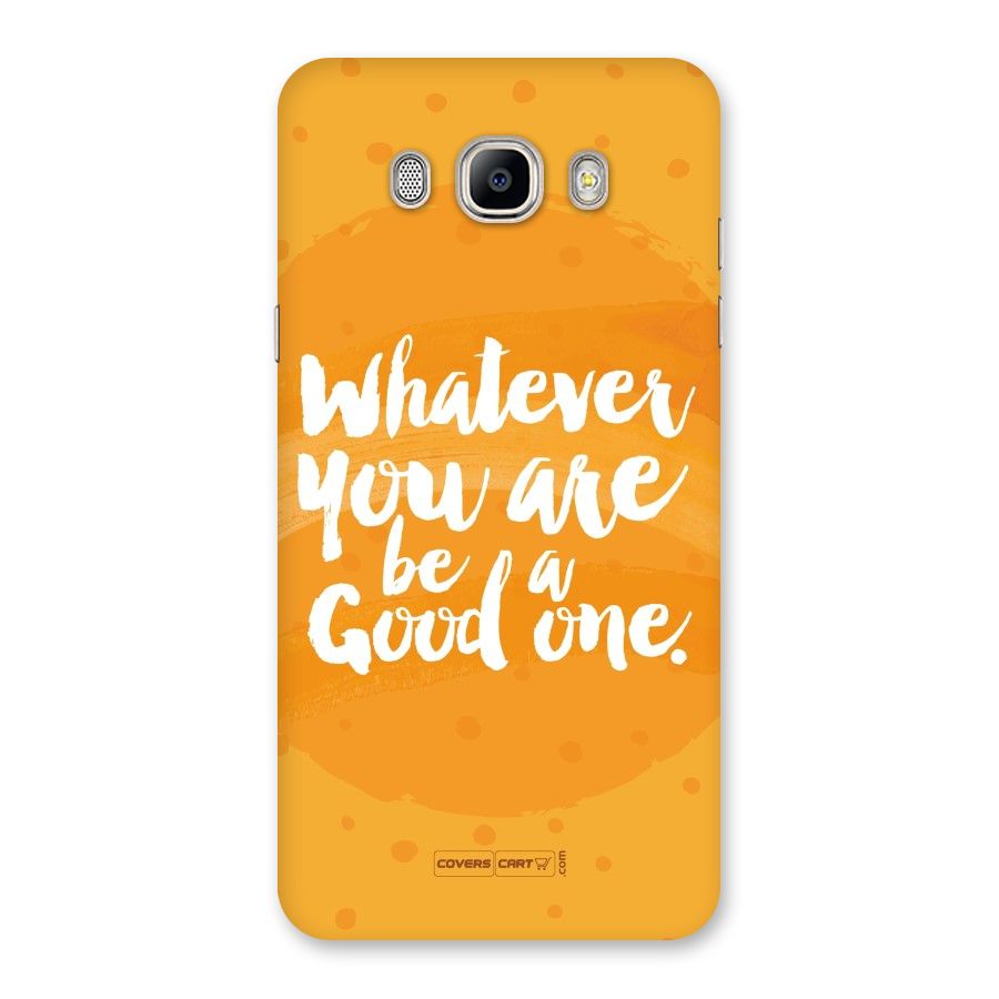 Good One Quote Back Case for Galaxy On8