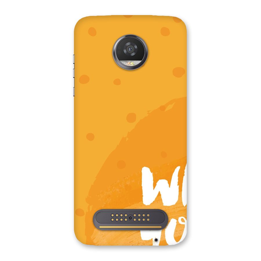 Good One Quote Back Case for Moto Z2 Play