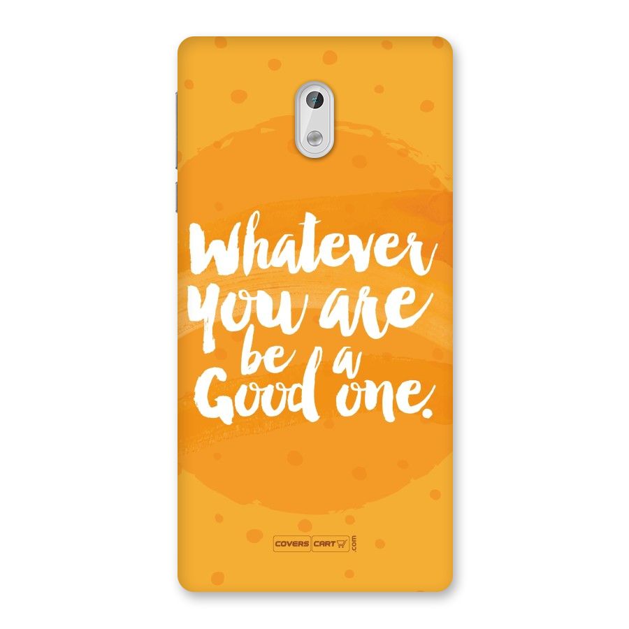 Good One Quote Back Case for Nokia 3