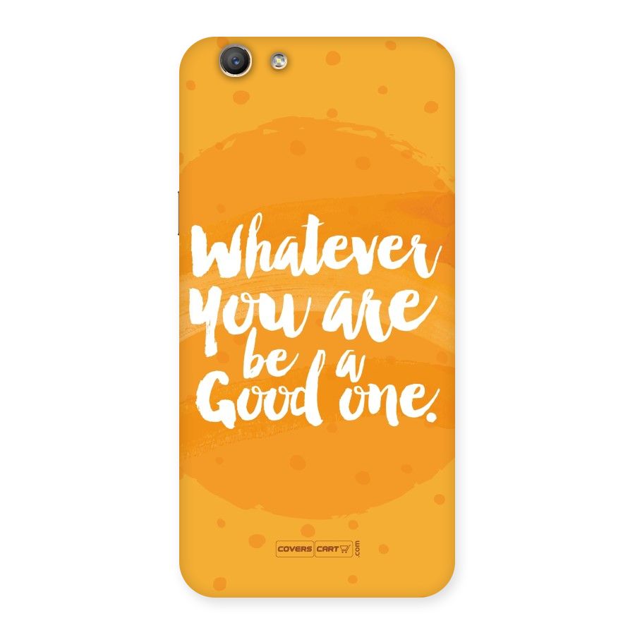 Good One Quote Back Case for Oppo F1s