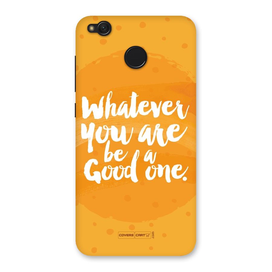 Good One Quote Back Case for Redmi 4