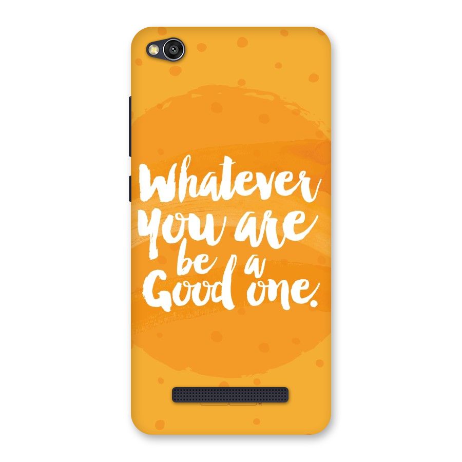 Good One Quote Back Case for Redmi 4A