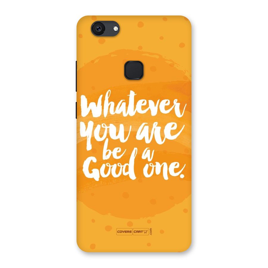 Good One Quote Back Case for Vivo V7 Plus