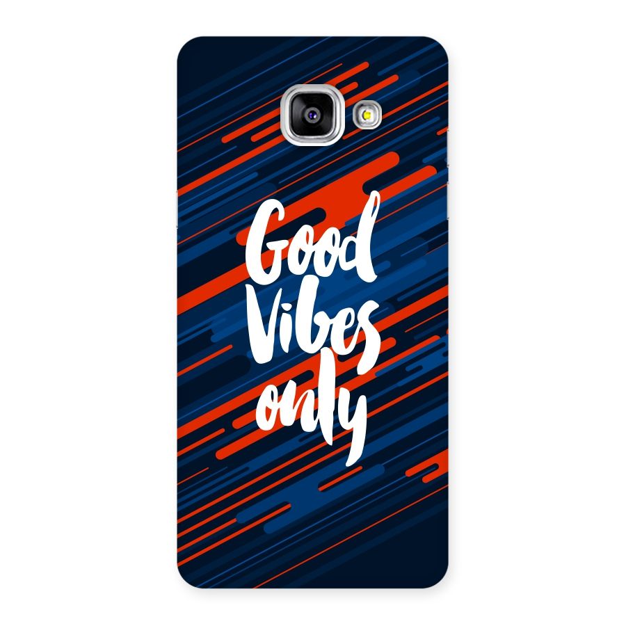 Good Vibes Only Back Case for Galaxy A5 2016