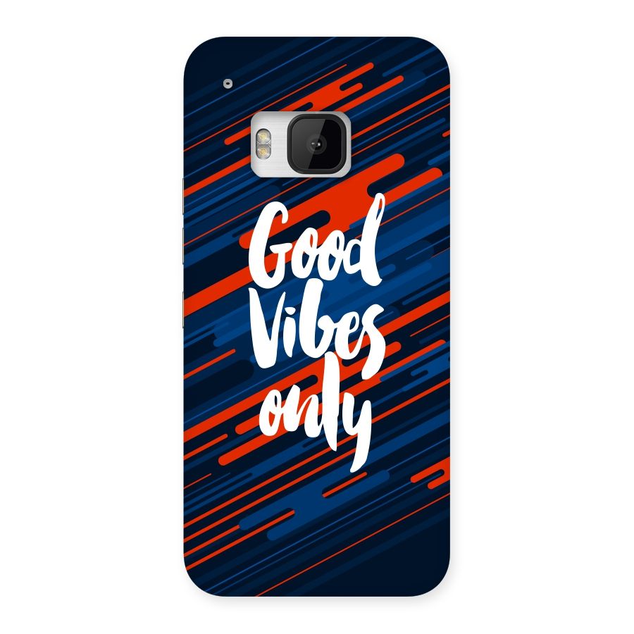 Good Vibes Only Back Case for HTC One M9
