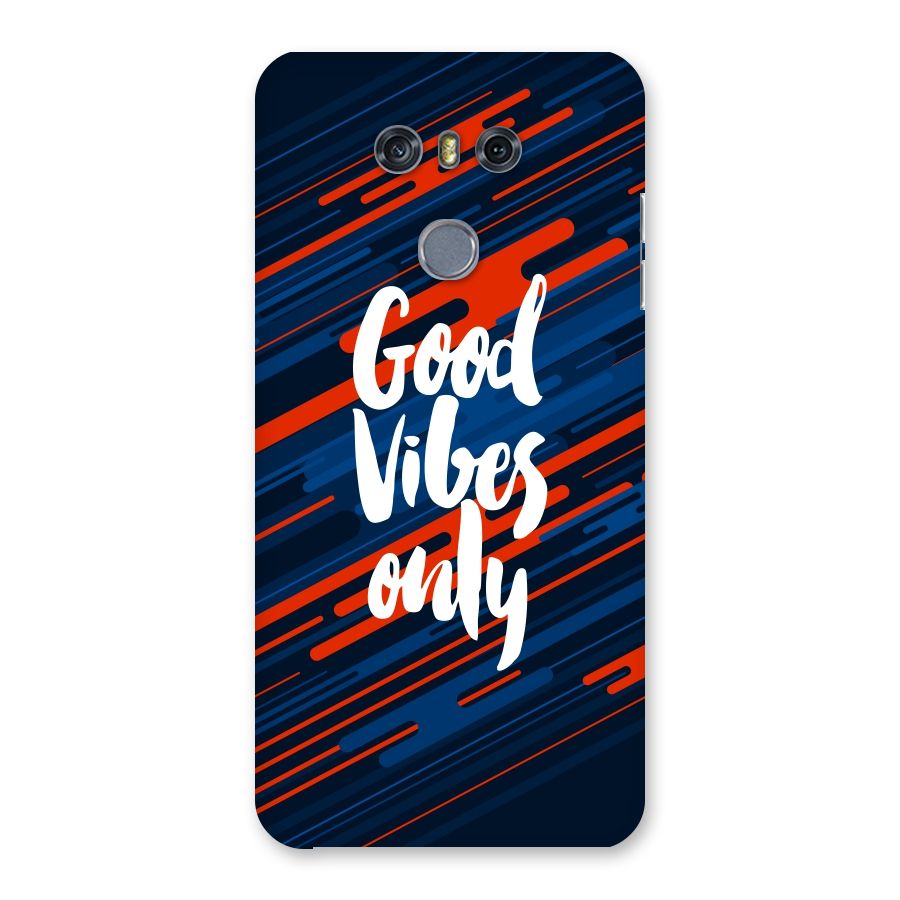 Good Vibes Only Back Case for LG G6