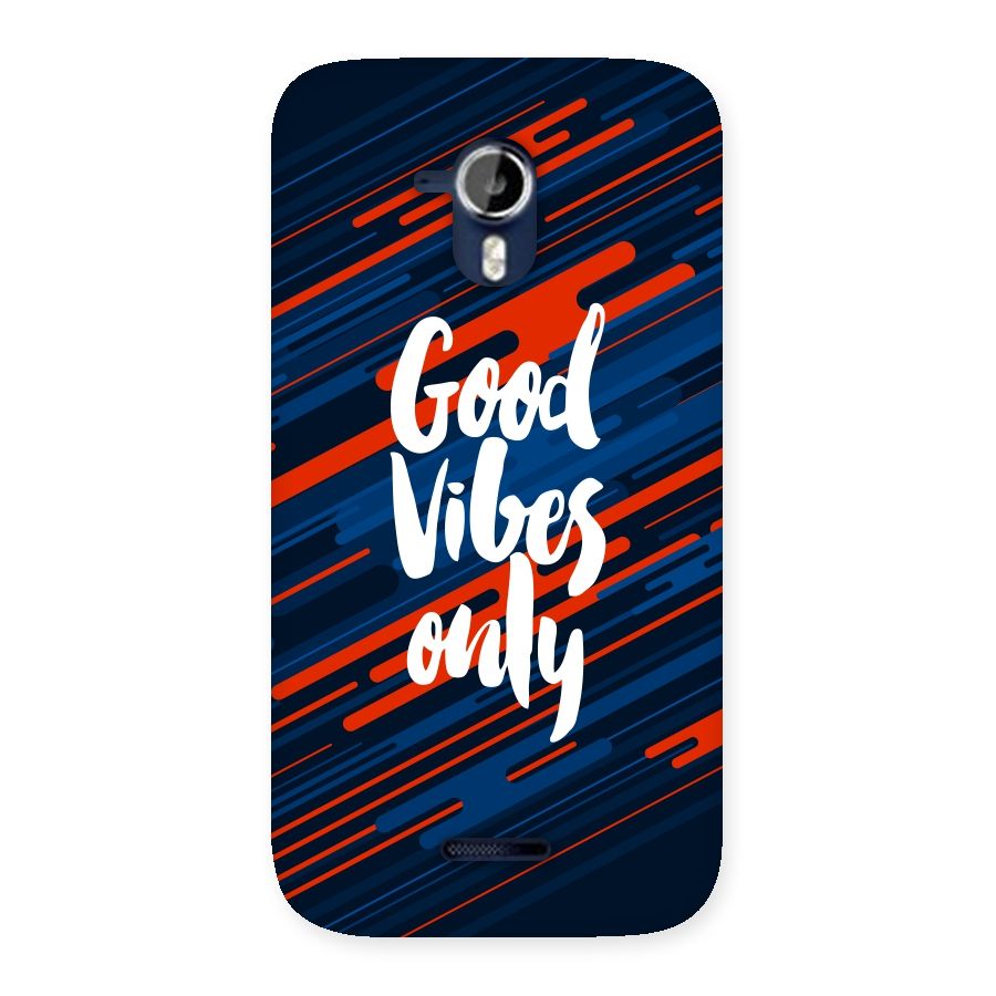 Good Vibes Only Back Case for Micromax Canvas Magnus A117