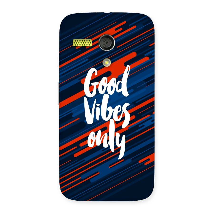 Good Vibes Only Back Case for Moto G