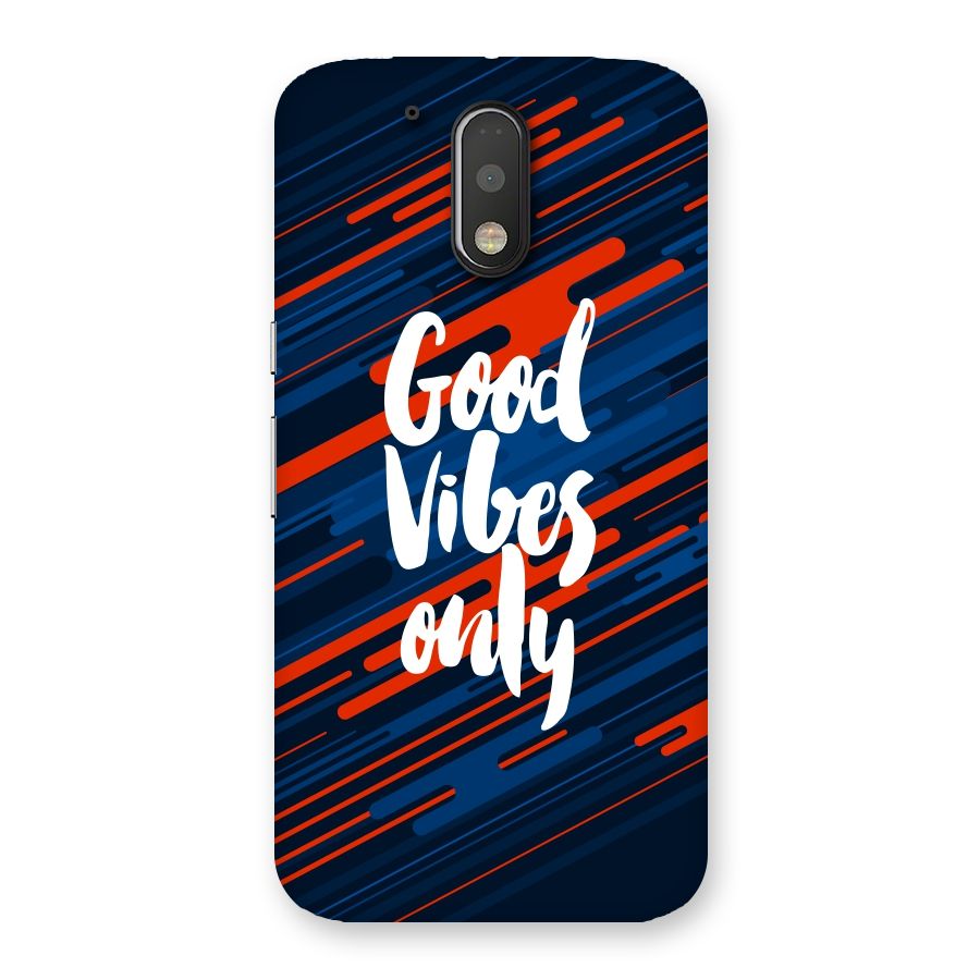 Good Vibes Only Back Case for Motorola Moto G4 Plus