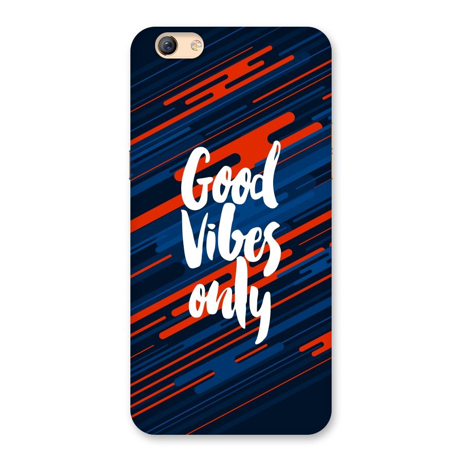 Good Vibes Only Back Case for Oppo F3 Plus