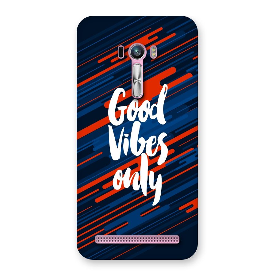 Good Vibes Only Back Case for Zenfone Selfie