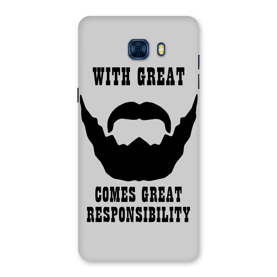 Great Beard Great Responsibility Back Case for Galaxy C7 Pro