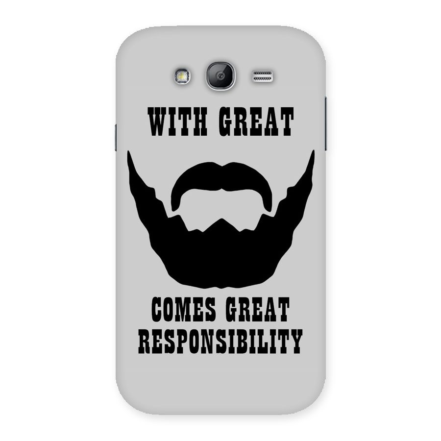 Great Beard Great Responsibility Back Case for Galaxy Grand