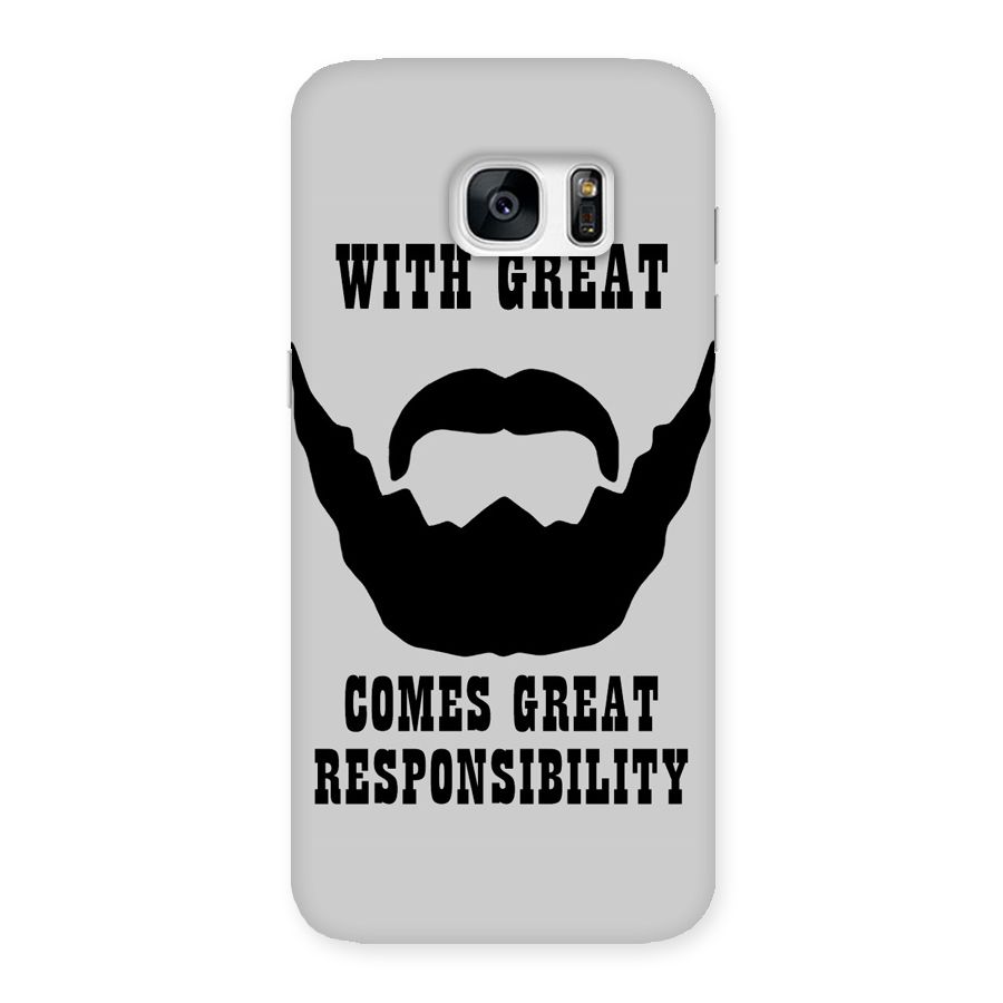 Great Beard Great Responsibility Back Case for Galaxy S7 Edge