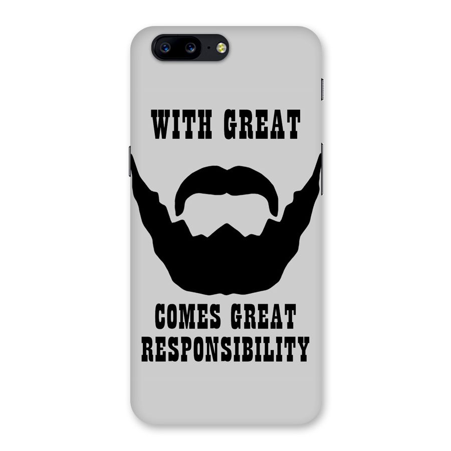 Great Beard Great Responsibility Back Case for OnePlus 5