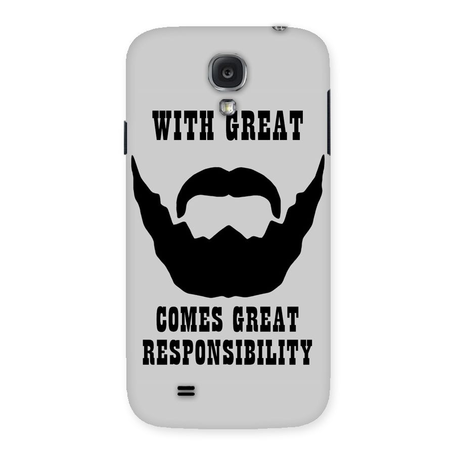 Great Beard Great Responsibility Back Case for Samsung Galaxy S4