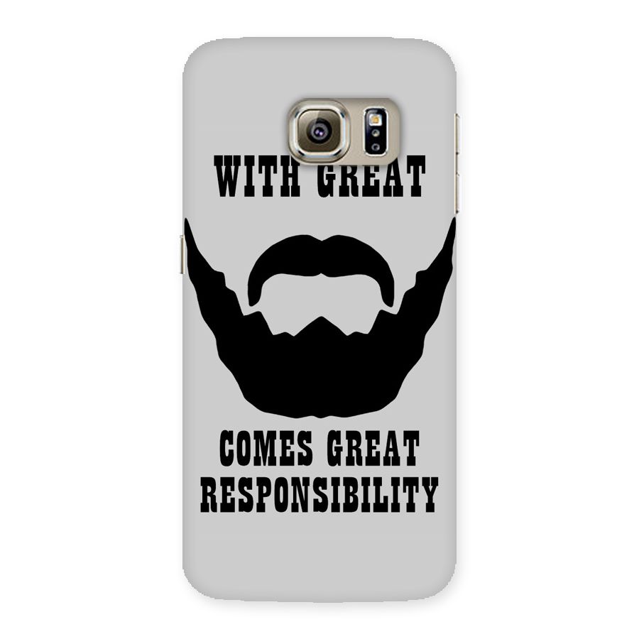 Great Beard Great Responsibility Back Case for Samsung Galaxy S6 Edge Plus