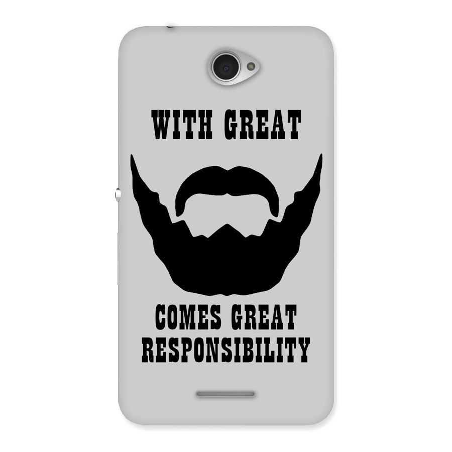 Great Beard Great Responsibility Back Case for Sony Xperia E4