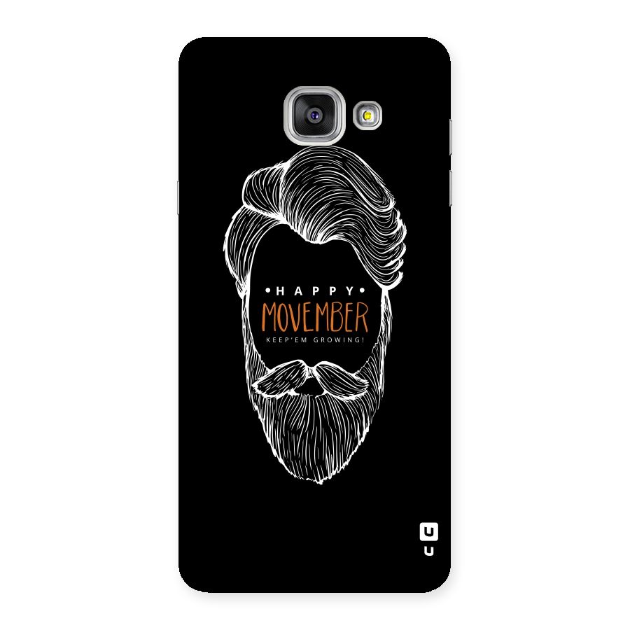Happy Movember Black Back Case for Galaxy A7 2016