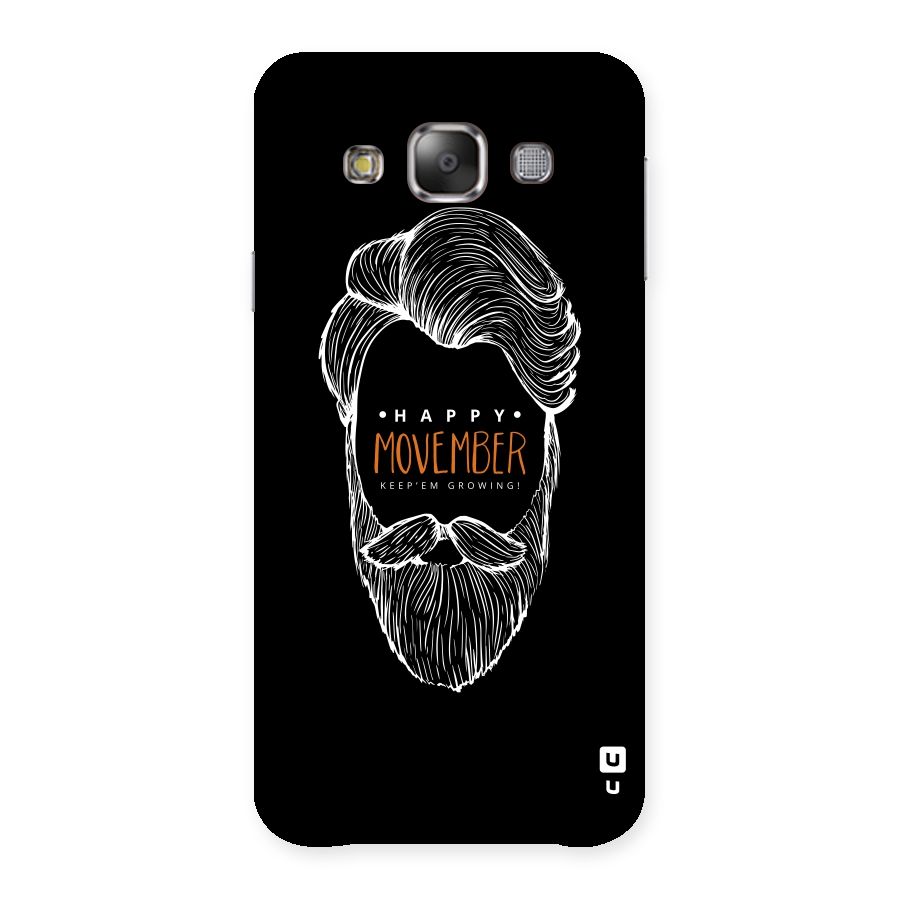 Happy Movember Black Back Case for Galaxy E7