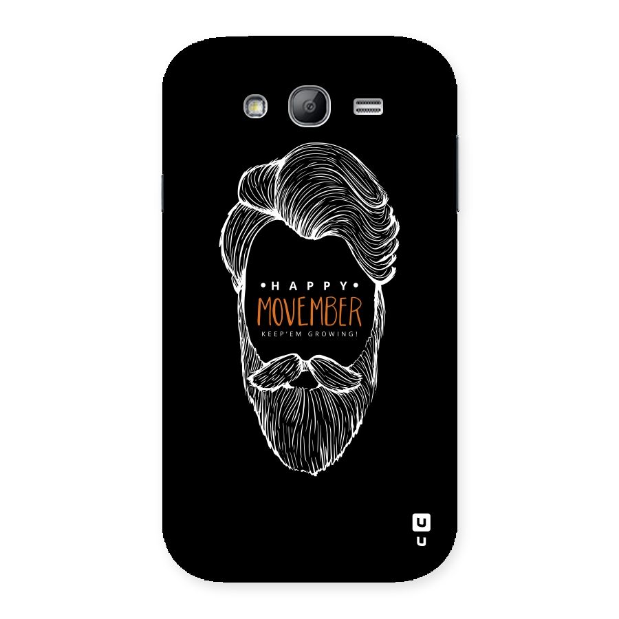 Happy Movember Black Back Case for Galaxy Grand