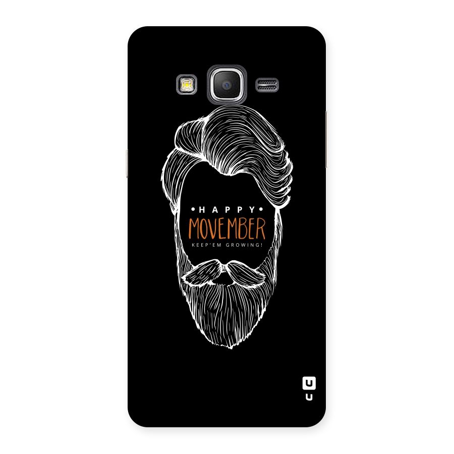Happy Movember Black Back Case for Galaxy Grand Prime