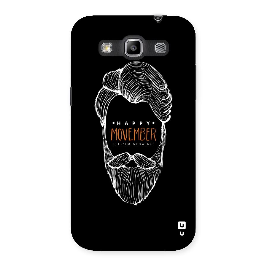 Happy Movember Black Back Case for Galaxy Grand Quattro