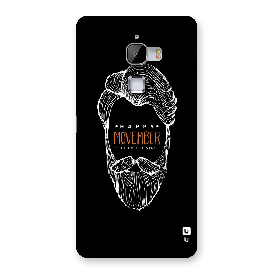 Happy Movember Black Back Case for LeTv Le Max