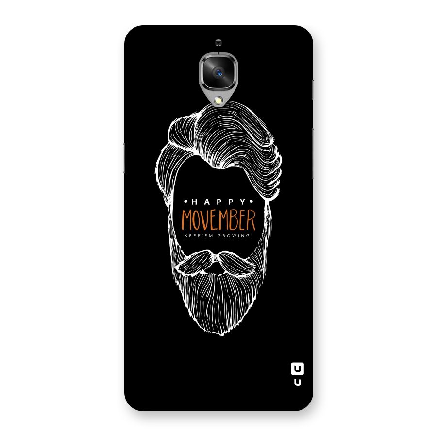 Happy Movember Black Back Case for OnePlus 3T
