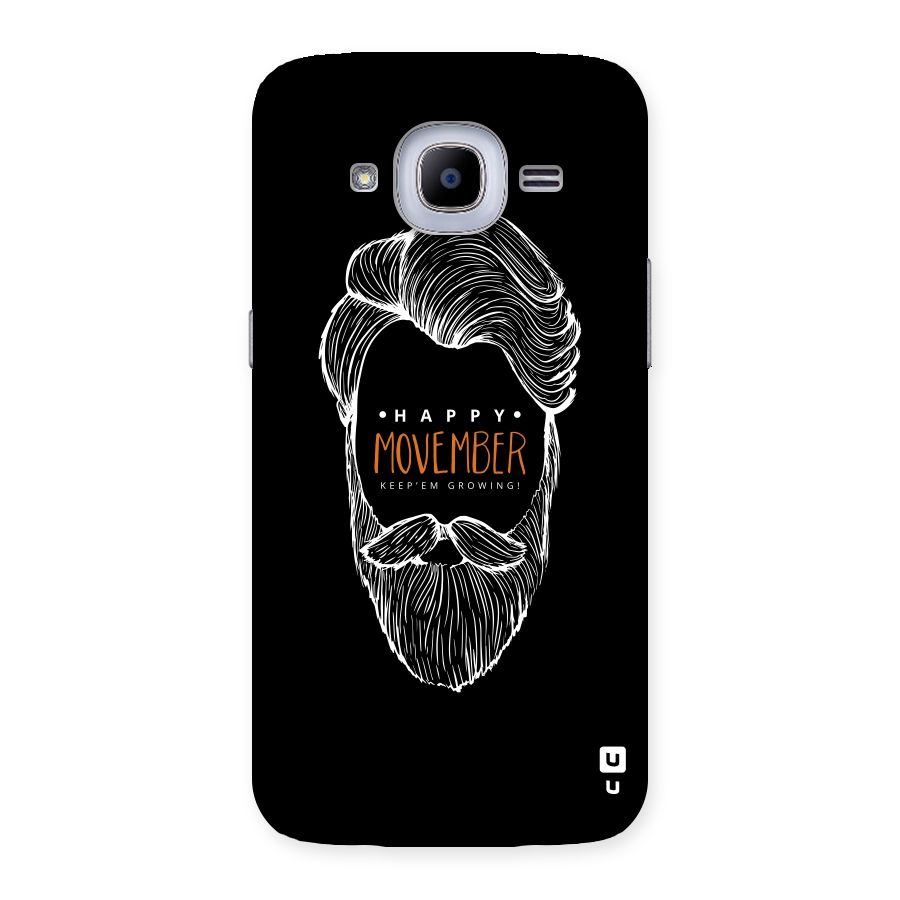 Happy Movember Black Back Case for Samsung Galaxy J2 2016